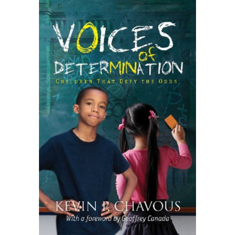 Voices of Determination: Children That Defy the Odds