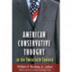 American Conservative Thought in the Twentieth Century
