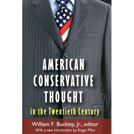 American Conservative Thought in the Twentieth Century