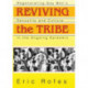 Reviving the Tribe: Regenerating Gay Men's Sexuality and Culture in the Ongoing Epidemic