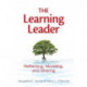 Learning Leader, The: Reflecting, Modeling, and Sharing