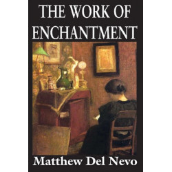 The Work of Enchantment