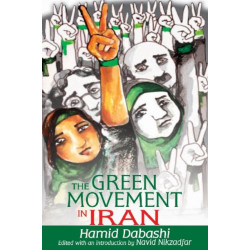 The Green Movement in Iran