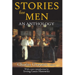 Stories for Men: An Anthology