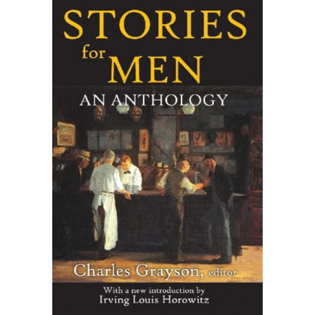 Stories for Men: An Anthology