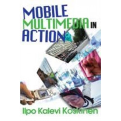 Mobile Multimedia in Action