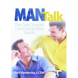 Man Talk: The Gay Couple's Communication Guide