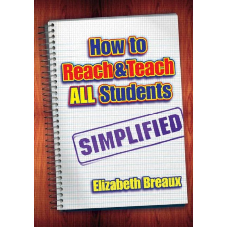 How to Reach and Teach All Students—Simplified