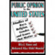 Public Opinion in the United States: Studies of Race, Religion, Gender, and Issues That Matter