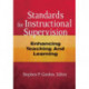 Standards for Instructional Supervision: Enhancing Teaching and Learning