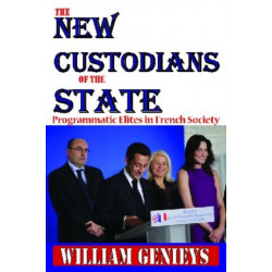 The New Custodians of the State: Programmatic Elites in French Society
