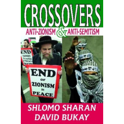 Crossovers: Anti-zionism and Anti-semitism