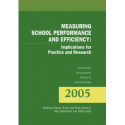 Measuring School Performance & Efficiency