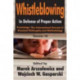 Whistleblowing: In Defense of Proper Action