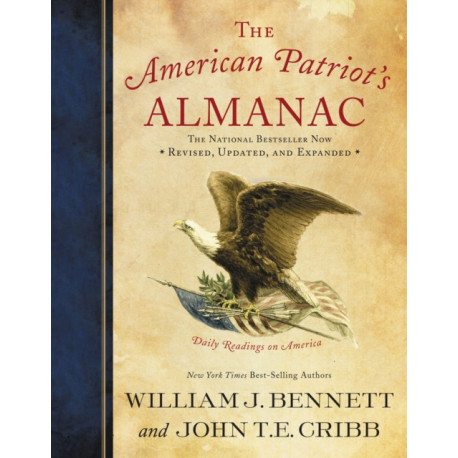 The American Patriot's Almanac: Daily Readings on America