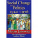 Social Change and Politics: 1920-1976