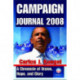 Campaign Journal 2008: A Chronicle of Vision, Hope, and Glory
