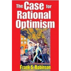 The Case for Rational Optimism