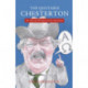 The Quotable Chesterton: The Wit and Wisdom of G.K. Chesterton