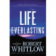 Life Everlasting