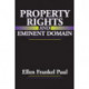 Property Rights and Eminent Domain