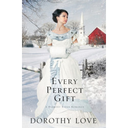 Every Perfect Gift: Small-Town, Southern Romance