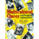 Multicultural Queer: Australian Narratives