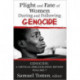 Plight and Fate of Women During and Following Genocide: Volume 7, Genocide - A Critical Bibliographic Review