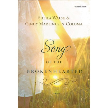 Song of the Brokenhearted
