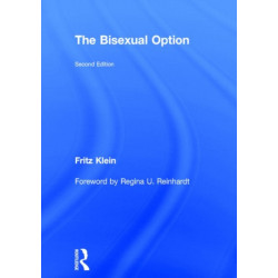The Bisexual Option: Second Edition