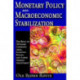 Monetary Policy and Macroeconomic Stabilization: The Roles of Optimum Currency Areas, Sacrifice Ratios, and Labor Market Adjustment