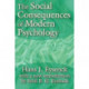 The Social Consequences of Modern Psychology