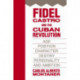 Fidel Castro and the Cuban Revolution: Age, Position, Character, Destiny, Personality, and Ambition