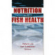 Nutrition and Fish Health