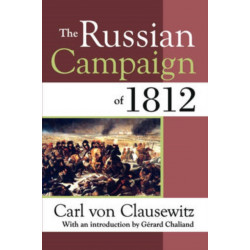The Russian Campaign of 1812