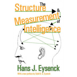 The Structure and Measurement of Intelligence