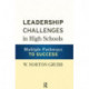 Leadership Challenges in High Schools: Multiple Pathways to Success