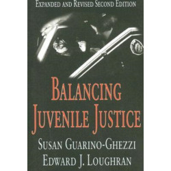 Balancing Juvenile Justice
