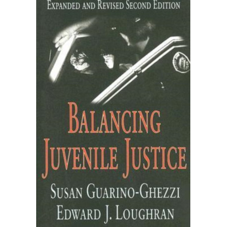 Balancing Juvenile Justice