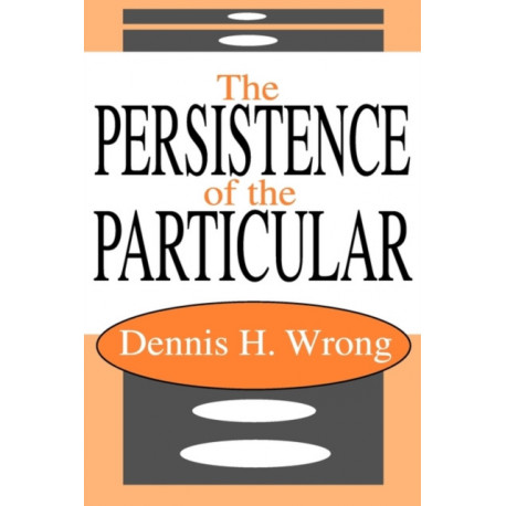 The Persistence of the Particular