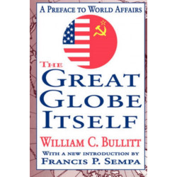 The Great Globe Itself: A Preface to World Affairs