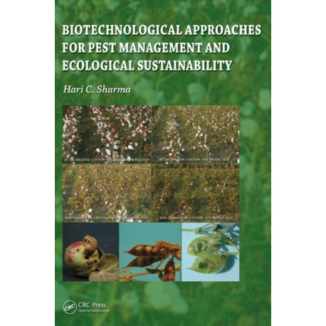 Biotechnological Approaches for Pest Management and Ecological Sustainability