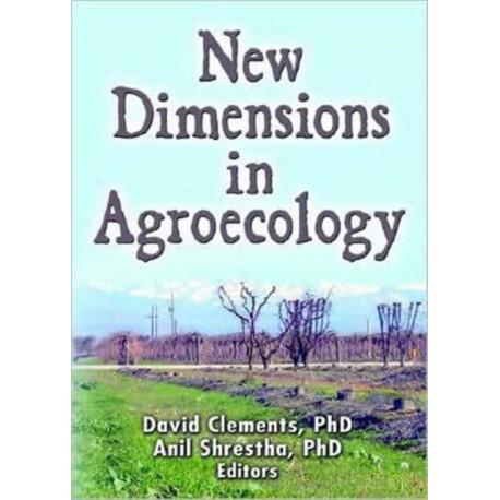 New Dimensions in Agroecology