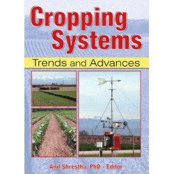 Cropping Systems: Trends and Advances