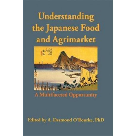 Understanding the Japanese Food and Agrimarket: A Multifaceted Opportunity