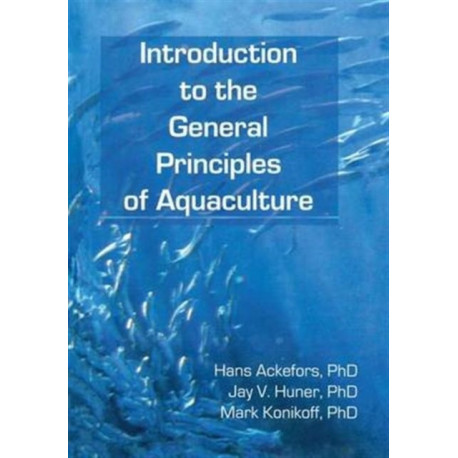 Introduction to the General Principles of Aquaculture