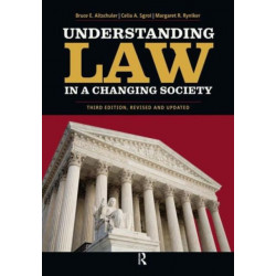 Understanding Law in a Changing Society