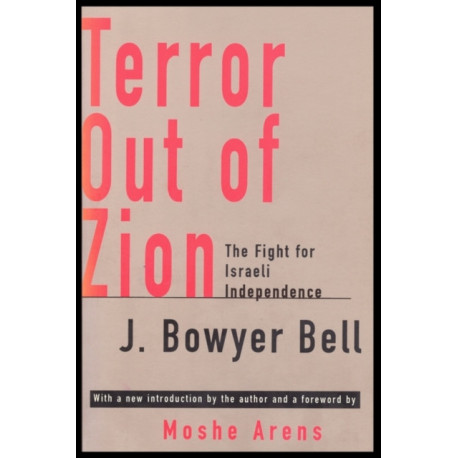 Terror Out of Zion: Fight for Israeli Independence