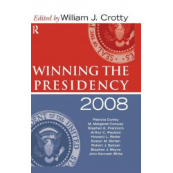 Winning the Presidency 2008
