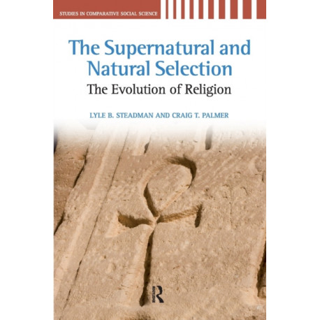 The Supernatural and Natural Selection: Religion and Evolutionary Success